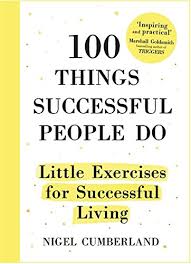 Cursul online de java incepatori iti ofera bazele programarii in limbajul java. Pdf Free Download 100 Things Successful People Do Habits Mindsets And Activities For Creating Your Own Success Story Read Online By Nigel Cumberland Tyuikjhghhvgnh