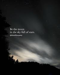 Sailor moon, also called usagi tsukino, is a superhero who transforms from an ordinary schoolgirl into the leader of the sailor soldiers. Be The Moon In The Sky Full Of Stars Follow Eleventhhourpoetry C Eleventhhourpoetry P Dream Of You Quotes Moon And Star Quotes Soothing Quotes
