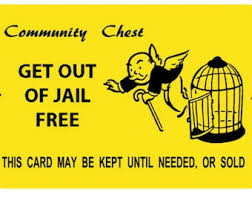 The drug kingpins usually receive a get out of jail free card in exchange for giving information and writing a check. find more words! Get Out Of Jail Free Etsy