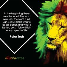 We did not find results for: Peter Tosh Rasta Quote Rastaverse