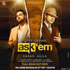 Ask Them Gippy Grewal Karan Aujla Song Download Mr Jatt