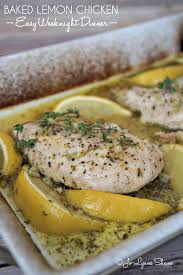 Nothing's easier after a long day and everybody's happy. Easy Weeknight Dinner Recipe Baked Lemon Chicken