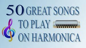 50 Great Songs To Play On Harmonica Audio Clips And Full Lessons