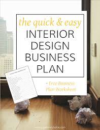 Business Plans Shouldn T Be Hard This Quick And Easy Interior Design Business Pla Interior Design Business Plan Interior Design Classes Interior Design School