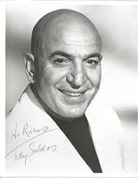Bernie Fuchs, Telly Savalas "kojak"