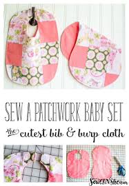 Shop the latest free baby cross stitch patterns to print deals on aliexpress. Patchwork Baby Bib And Burp Cloth Set Free Pattern The Perfect Diy Baby Shower Gift Sewcanshe Free Sewing Patterns Tutorials