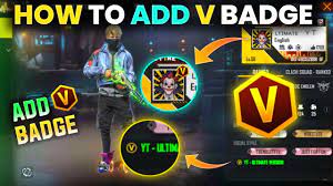Garena free fire is undoubtedly one of the most played mobile games right now. How To Get V Badge In Free Fire Free Fire Me V Badge Kaise Le How To Add V Badge In Profile Youtube