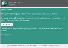 Maybe you would like to learn more about one of these? Phishing Su Banca Popolare Di Milano Tutto Sulla Posta Elettronica