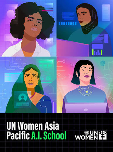 ✨ Exciting Opportunity! Applications are NOW OPEN for the UN Women AI School! AI is shaping the future, and we need young leaders to ensure it works for all, not just a