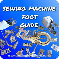 Sewing Machine Feet Guide Sewing Bee Fabrics