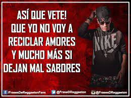 Frasi sulla celebrità, la fama e la gloria. Resultado De Imagen Para Frases Del Reggaeton