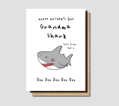 Nanny grandma mothers day cards funky pigeon. Grandma Shark Card Mothers Day Card For Nana Mothers Day Etsy Diy Birthday Card For Boyfriend Father S Day Diy Birthday Cards For Boyfriend