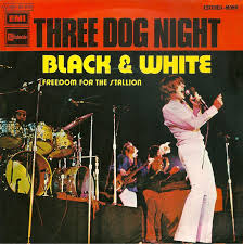 Check spelling or type a new query. Covering The Hits Black White Three Dog Night Cover Me