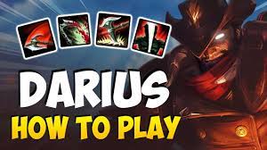 How To Play Darius Top For Beginners Darius Guide Season 11 League Of Legends Youtube