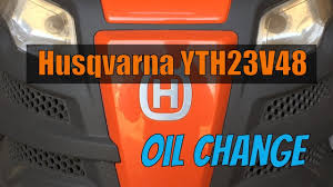 Maybe you would like to learn more about one of these? Husqvarna Riding Lawn Mower Oil Change Yth23v48 Briggs And Stratton 23hp Oil Change Youtube