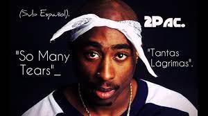 Some go as far as believing tupac is still alive. 2pac So Many Tears Sub Espanol Youtube