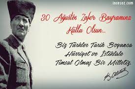 30 ağustos zafer bayramı atatürk sözleri. 30 Agustos Zafer Bayrami Mesajlari Guzel Sozler Guzel Mesajlar