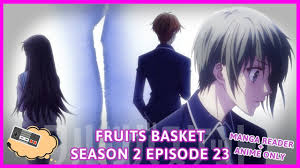 Kyoru And Yuchi Take The Stage Season 2 Episode 23 Reaction And Theories Fruits Basket Podcast Youtube
