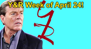 The Young and the Restless Spoilers: Week of April 24