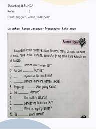 Jadwal pat klik di sini. Halo Kakak Jika Ada Yang Bisa Bantu Aku Bahasa Sunda Kelas 5 Sd Tolong Dibantu Ya Terima Kasih Brainly Co Id
