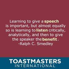 Toastmasters Quoteoftheweek Fridayfeeling Ralphcsmedley Success Whereleadersaremade Publics Public Speaking Quotes Public Speaking Tips Listening Quotes