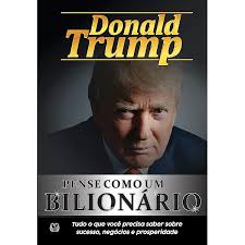 Todo mundo odeia um vencedor: Aprenda como chegar ao topo e permanecer lá  eBook : Trump, Donald J., Leerhsen, Charles, Brito, Lúcia: Amazon.com.br:  Livros