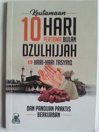 Cover Keutamaan dan Amalan 10 Hari Pertama Bulan Dzulhijjah