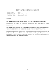 The code that governs the corporate governance in malaysia is called the malaysia code of corporate governance (mccg). Http Www Oskgroup Com Wp Content Uploads 2018 04 Oskh Cg 2017 Pdf