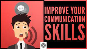 How To Improve Your Communication Skills • The Key To Developing Successful  Relationships - Youtube