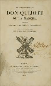 Por miguel de cervantes saavedra, autor de su primera parte. Libros En Espanol El Ingenioso Hidalgo Don Quijote De La Mancha My Spanish In Spain
