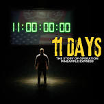 11 Days: The Story of Operation Pineapple Express