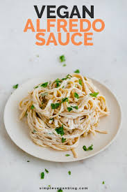 Vegan Alfredo Sauce Recipe In 2020 Vegan Alfredo Sauce Vegan Alfredo Vegan Sauce Recipes