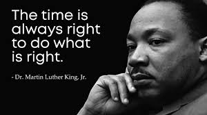 Honoring Black History Month in McKenzie “The time is always right to do  what is right.”