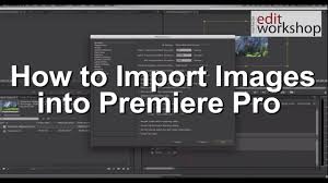 Adobe, adobe photoshop cs5, adobe premiere pro cc, adobe premiere. Learn How To Import Images Into Premiere Pro Youtube