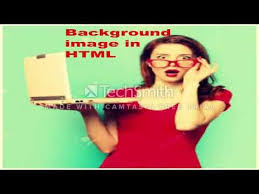 How To Insert Background Image In Html Using Notepad Html Css Css Tutorial Image In Html Html Css