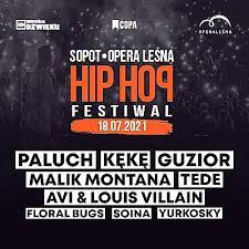 Takiego nagromadzenia gwiazd i tak długiej listy przebojów, które się nie starzeją, nie było od lat. Sopot Hip Hop Festival Opera Lesna Ul Stanislawa Moniuszki 12 Sopot 18 Lipca 2021 17 00 Bylo