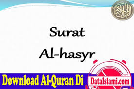 Maybe you would like to learn more about one of these? Download Surat Al Hasyr Mp3 Full Ayat Merdu Data Islami