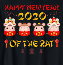 Cute Happy Chinese New Year 2020 Year Of The Rat Spring Festival Tee China New Year Tee Eve Party In 2020 Chinese New Year 2020 Year Of The Rat Happy Chinese New Year