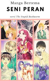 Baca komik manhwa18 bahasa indonesia. Listopia 9 Manga Seru Bertema Seni Peran The Stupid Bookworm