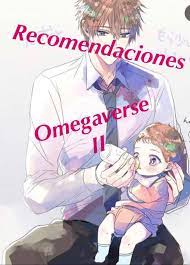 Recomendaciones Omegaverse II | ¡Omgaverse Español! Amino