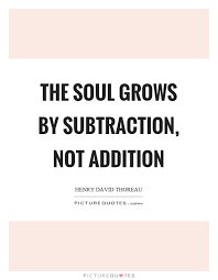 Subtraction Quotes Sayings Subtraction Picture Quotes
