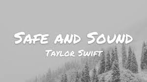 Just close your eyes the sun is going down you'll be alright no one can hurt you now come morning light you and i will be safe and sound. Taylor Swift Safe Sound Von Original Soundtrack Laut De Song