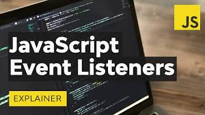 EVENT LISTENERS