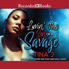 Amazon.com: Ain't No Savage Like the One I Got (Audible Audio Edition):  Tina J., Nola Vance, Oliver San Juan, Recorded Books: Books