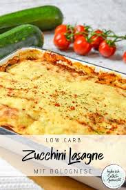 Low Carb Zucchini Lasagne Rezept In 2020 Rezepte Gesund Low Carb Zucchini Lasagne