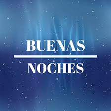 40 Imagenes De Buenas Noches Para Grupos De Whatsapp 2019 Imagenes De Buenas Noches Buenas Noches Postales De Buenas Noches