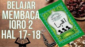 Metode cara belajar iqro dengan mudah dan cepat. Belajar Membaca Iqro 2 Hal 17 18 Nghenhachay Net
