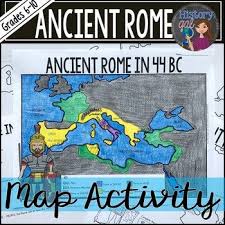 Ancient Rome To 44 Bce Map Activity By History Gal Teachers Pay Teachers Map Activities Ancient Rome Ancient Rome Activity