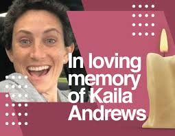 In loving Memory of Kaila Andrews