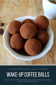 Wake Up Coffee Balls Energy Kugeln Mit Kaffeegeschmack Recipe Energy Ball Recipe Food Raw Food Recipes